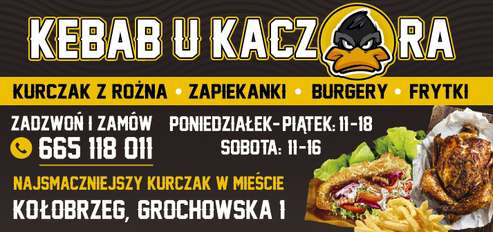 KEBAB U KACZORA Kołobrzeg Kurczak z Rożna / Zapiekanki / Burgery / Frytki
