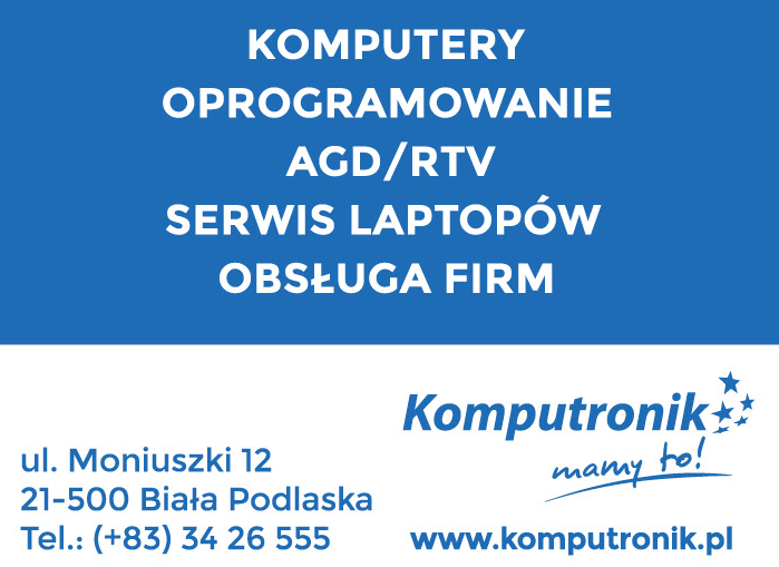 KOMPUTRONIK Biała Podlaska Komputery / Oprogramowanie / AGD/RTV / Serwis Laptopów / Obsługa Firm