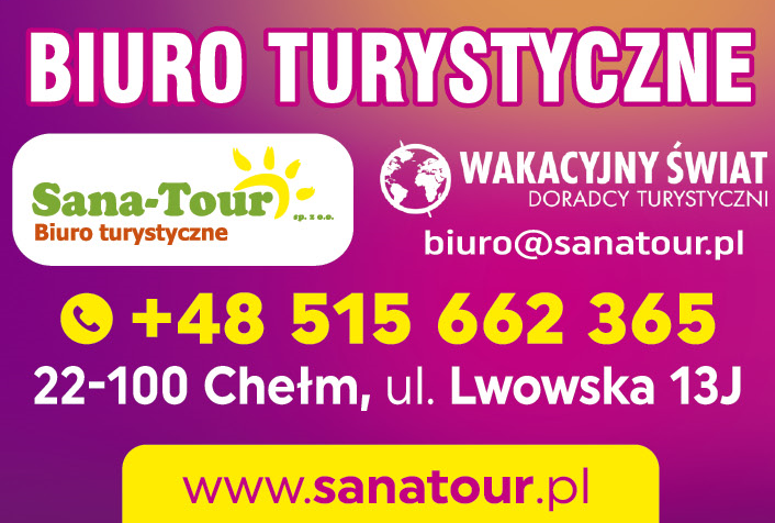 SANA TOUR Sp. z o.o. Chełm Biuro Turystyczne