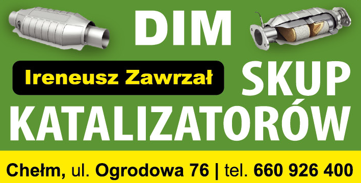 DIM Ireneusz Zawrzał Chełm Skup Katalizatorów