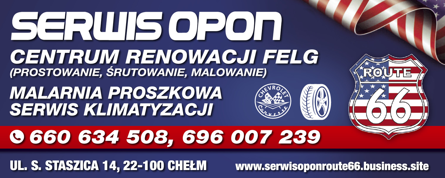 SERWIS OPON ROUTE 66 Chełm Centrum Renowacji Felg / Malarnia Proszkowa / Serwis Klimatyzacji