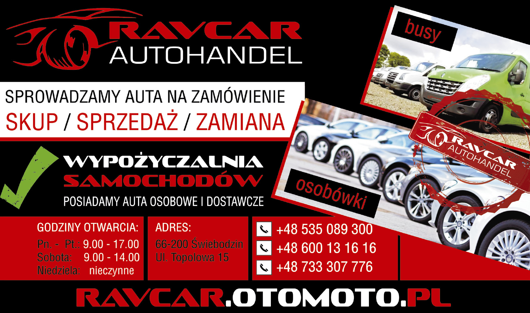 RAVCAR Świebodzin Autohandel / Wypożyczalnia Samochodów 