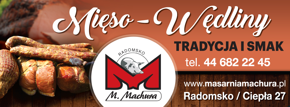 MASARNIA M. Machura Rzeźnictwo Wędliniarstwo Radomsko