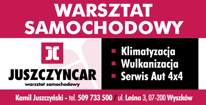 JUSZCZYNCAR Kamil Juszczyński Wyszków Warsztat Samochodowy/ Klimatyzacja/ Wulkanizacja/ Serwis Aut