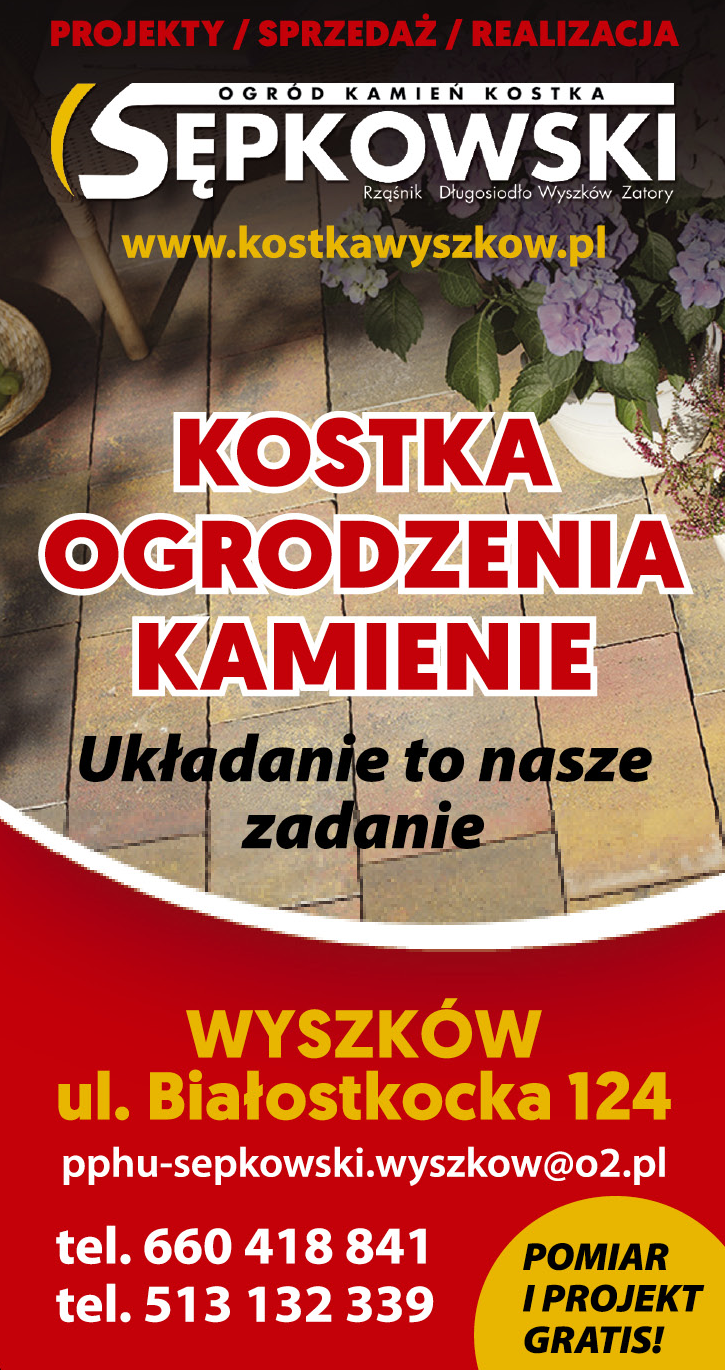 SĘPKOWSKI Wyszków Kostka / Ogrodzenia / Kamienie
