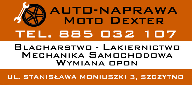 AUTO-NAPRAWA MOTO DEXTER Szczytno Blacharstwo / Lakiernictwo / Mechanika Samochodowa / Wymiana Opon 