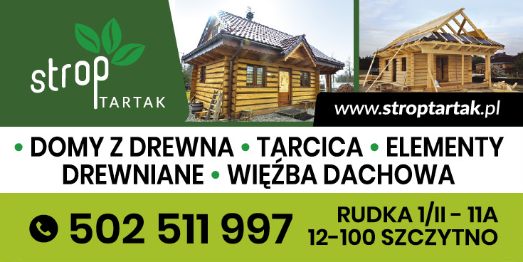 "STROP" TARTAK Szczytno Domy z Drewna / Tarcica / Elementy Drewniane / Więźba Dachowa 