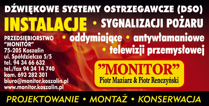 "MONITOR" Piotr Maziarz & Piotr Renczyński Koszalin Instalacje Sygnalizacji Pożaru / Oddymiające
