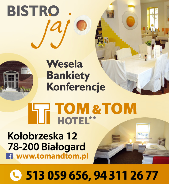 TOM & TOM HOTEL ** | BISTRO JAJO Białogard Wesela / Bankiety / Konferencje