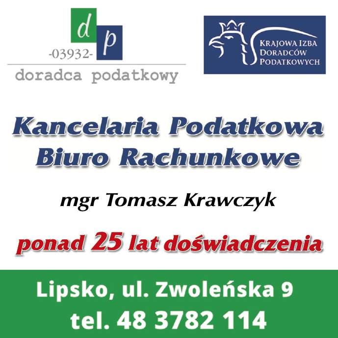 DORADCA PODATKOWY mgr Tomasz Krawczyk Lipsko Kancelaria Podatkowa / Biuro Rachunkowe