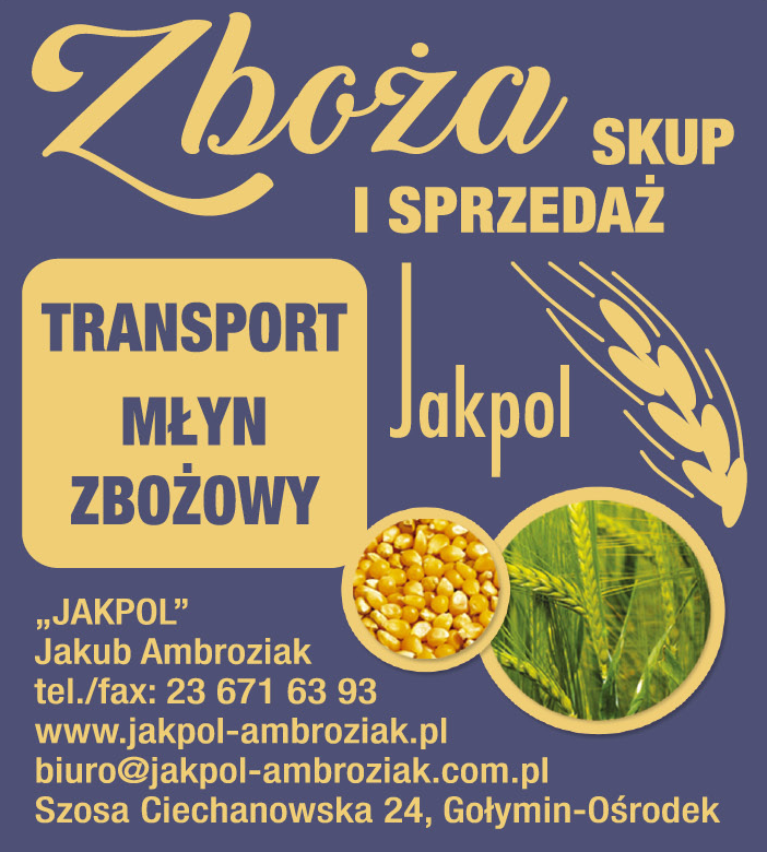 "JAKPOL" Jakub Ambroziak Gołymin-Ośrodek Młyn Zbożowy / Skup i Sprzedaż Zbóż / Transport