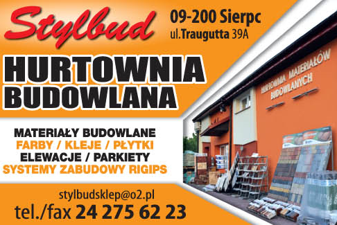 STYLBUD Sierpc Hurtownia Budowlana oferuje MATERIAŁY BUDOWLANE - FARBY - KLEJE - PŁYTKI - ELEWACJE 