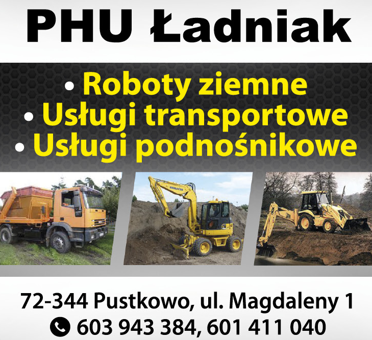 PHU ŁADNIAK Pustkowo Roboty Ziemne / Usługi Transportowe / Usługi Podnośnikowe
