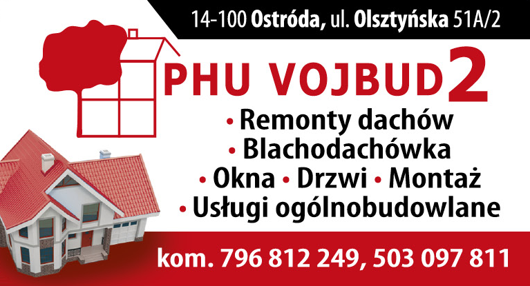 PHU VOJBUD 2 Ostróda Remonty Dachów / Blachodachówka / Okna, Drzwi - Montaż / Usługi Ogólnobudowlane