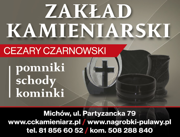 ZAKŁAD KAMIENIARSKI Cezary Czarnowski Michów Pomniki / Schody / Kominki