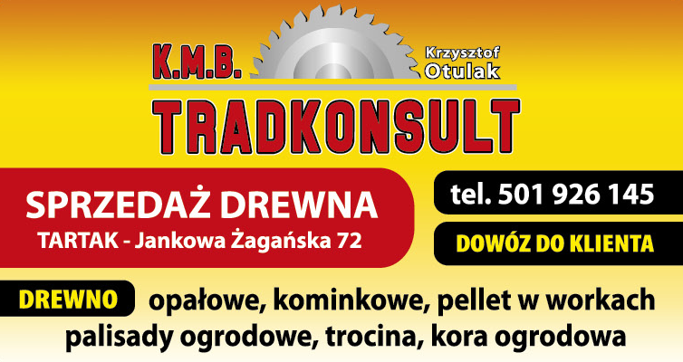 K.M.B. TRADKONSULT Krzysztof Otulak Jankowa Żagańska Sprzedaż Drewna