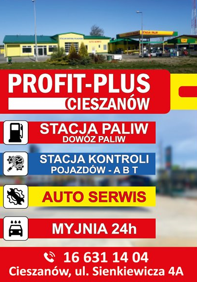 PROFIT-PLUS Cieszanów Stacja Paliw / Stacja Kontroli Pojazdów / Auto Serwis / Myjnia 24H