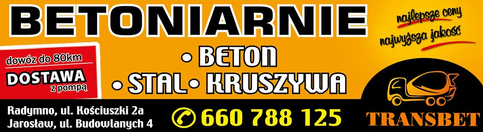 TRANSBET Radymno Beton / Stal / Kruszywa