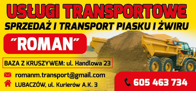 Usługi Transportowe "ROMAN" Lubaczów Sprzedaż i Transport Piasku i Żwiru