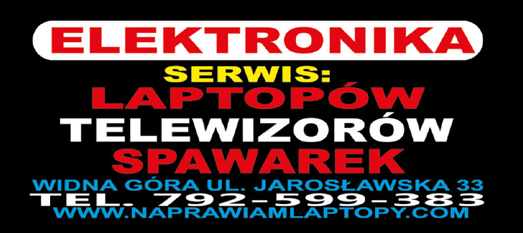 ELEKTRONIKA Widna Góra Sklep Elektroniczny / Serwis Laptopów, Telewizorów, Spawarek