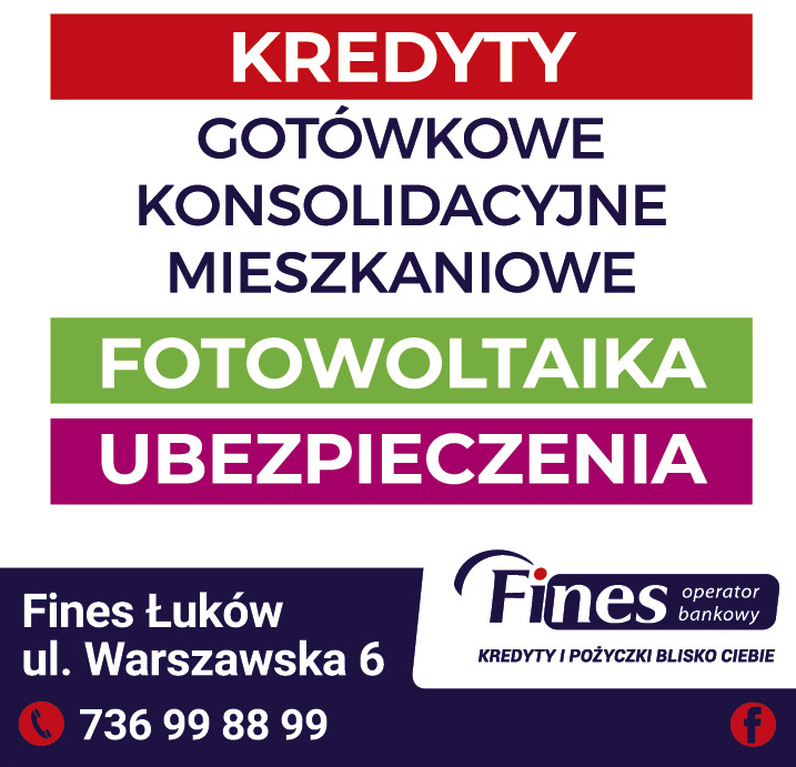 FINES Operator Bankowy Łuków Kredyty / Fotowoltaika / Ubezpieczenia