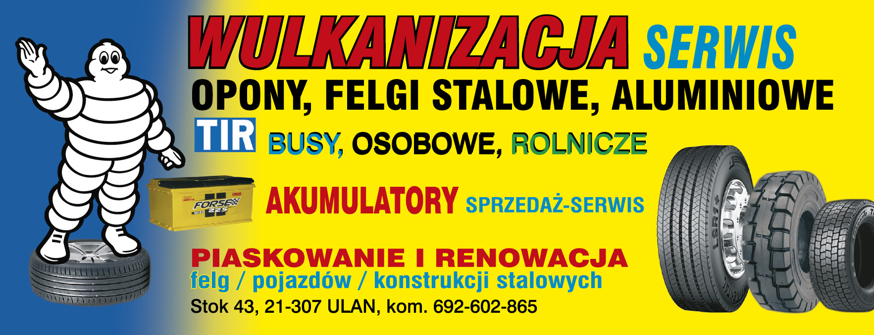 SERVIS OGUMIENIA Stok Wulkanizacja - Serwis TIR / Busy / Osobowe / Rolnicze