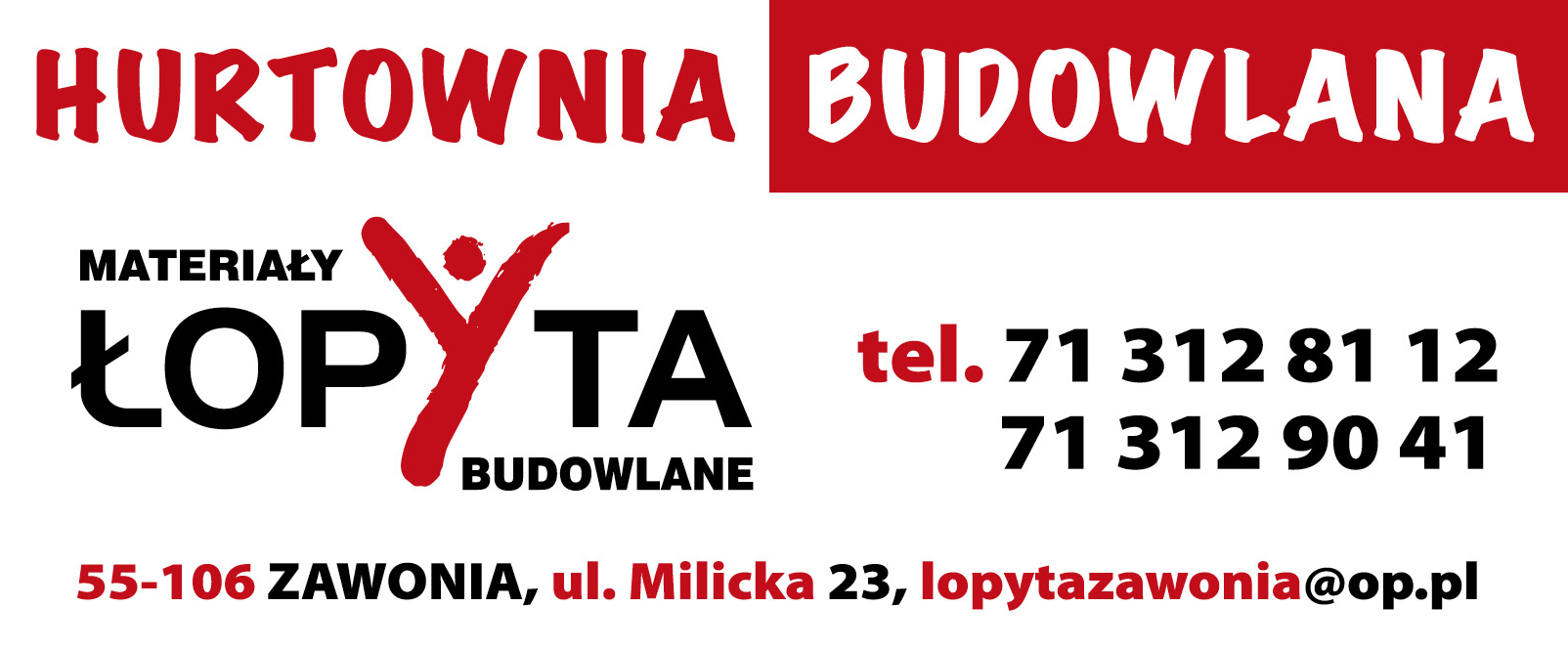 ŁOPYTA Hurtownia Budowlana Zawonia Kompleksowe Zaopatrywanie Inwestycji Budowlanych