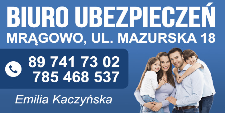 BIURO UBEZPIECZEŃ Emilia Kaczyńska Mrągowo