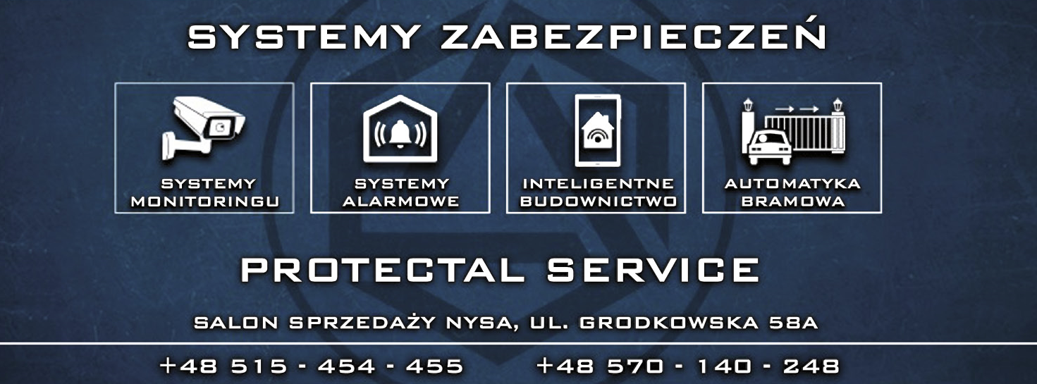 PROTECTAL SERVICE Nysa Systemy Monitoringu / Systemy Alarmowe / Inteligentne Budownictwo