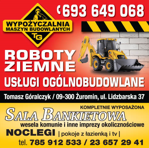 Tomasz i Małgorzata Góralczyk s.c. "Plus" Wypożyczalnia Maszyn Budowlanych TG Żuromin Roboty Ziemne
