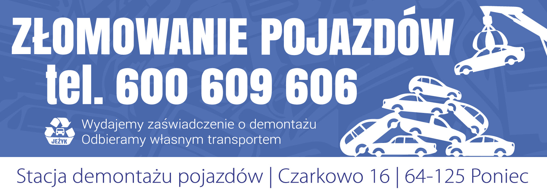 JEŻYK Stacja Demontażu Pojazdów Czarkowo Złomowanie Pojazdów