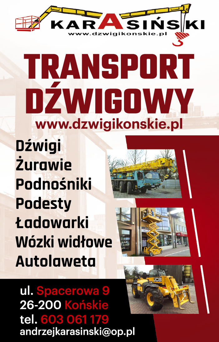 FHU Transport Dźwigowy Andrzej Karasiński Końskie Dźwigi / Żurawie / Podnośniki / Podesty