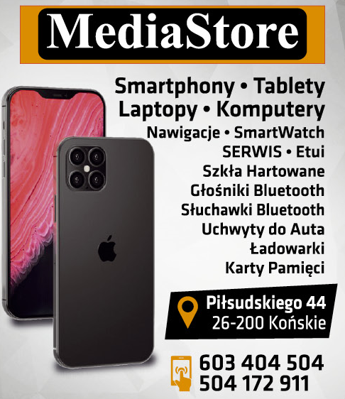 MediaStore Końskie Smartfony / Tablety / Laptopy / Komputery / Nawigacje / SmartWatch / Ładowarki