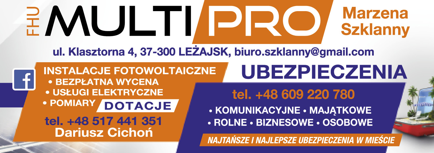 FHU MULTI PRO Marzena Szklanny Leżajsk Ubezpieczenia / Instalacje Fotowoltaiczne