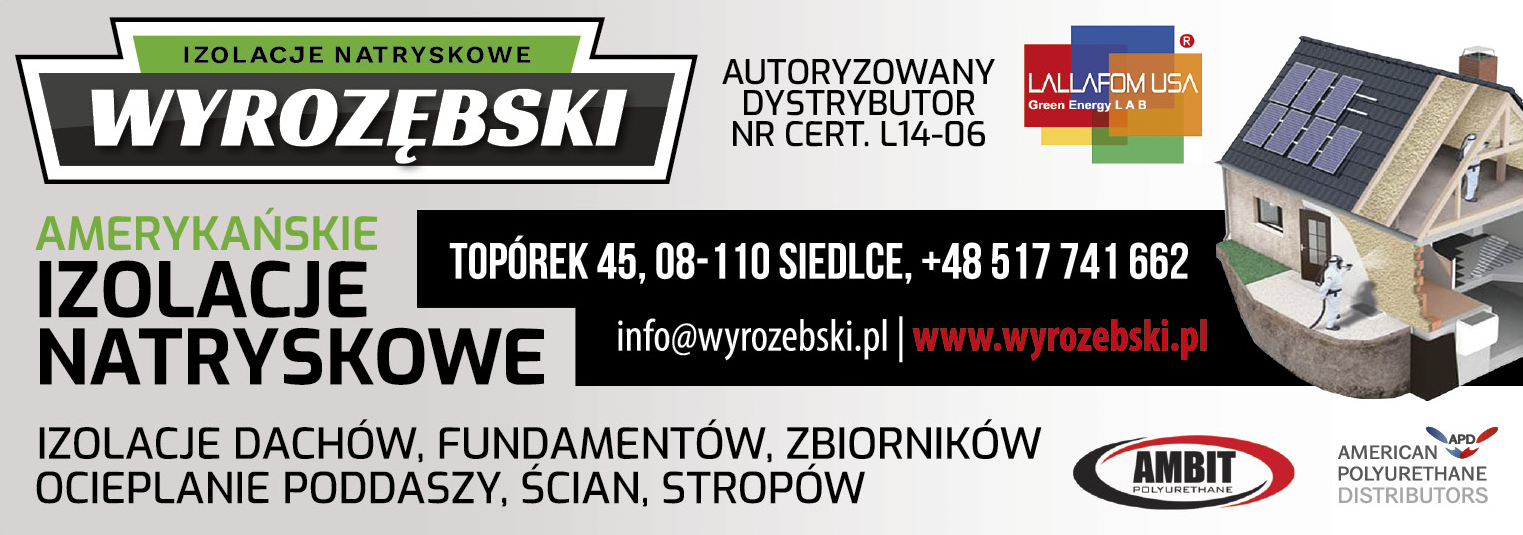 WYROZĘBSKI Izolacje Natryskowe Topórek Izolacje Dachów, Fundamentów, Zbiorników