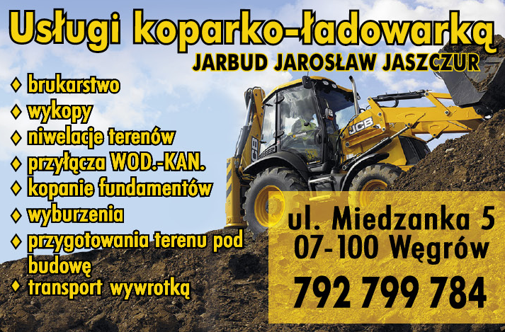 JARBUD Jarosław Jaszczur Węgrów Usługi Koparko-Ładowarką / Brukarstwo / Niwelacje Terenów