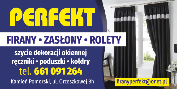 PERFEKT Kamień Pomorski Firany / Zasłony / Rolety / Szycie Dekoracji Okiennej / Ręczniki / Poduszki