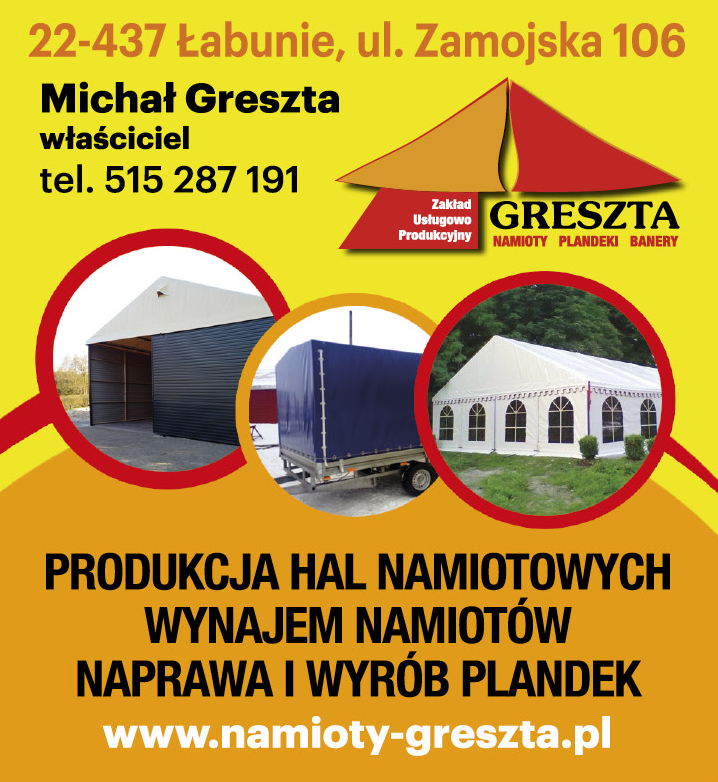 "GRESZTA" Zakład Usługowo Produkcyjny Michał Greszta Łabunie Namioty / Plandeki / Banery