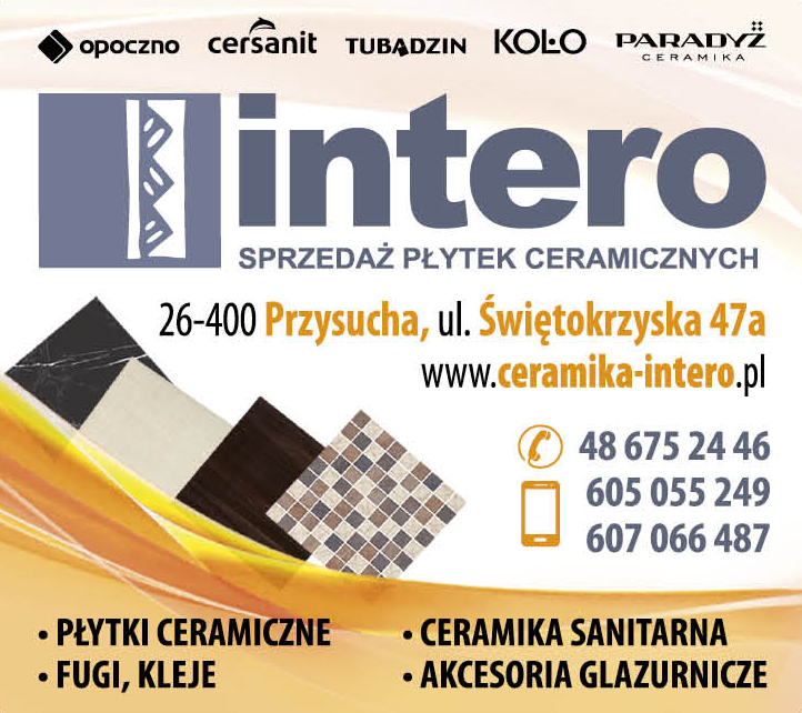 INTERO Sprzedaż Płytek Ceramicznych Przysucha Płytki Ceramiczne / Fugi / Kleje / Ceramika Sanitarna