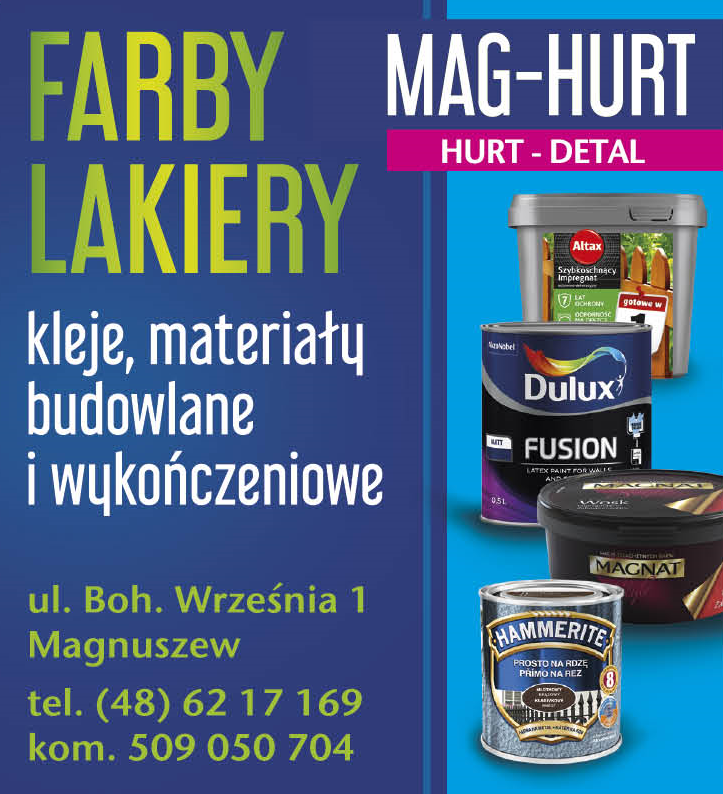 MAG-HURT Magnuszew Materiały Budowlane i Wykończeniowe / Farby / Lakiery / Kleje