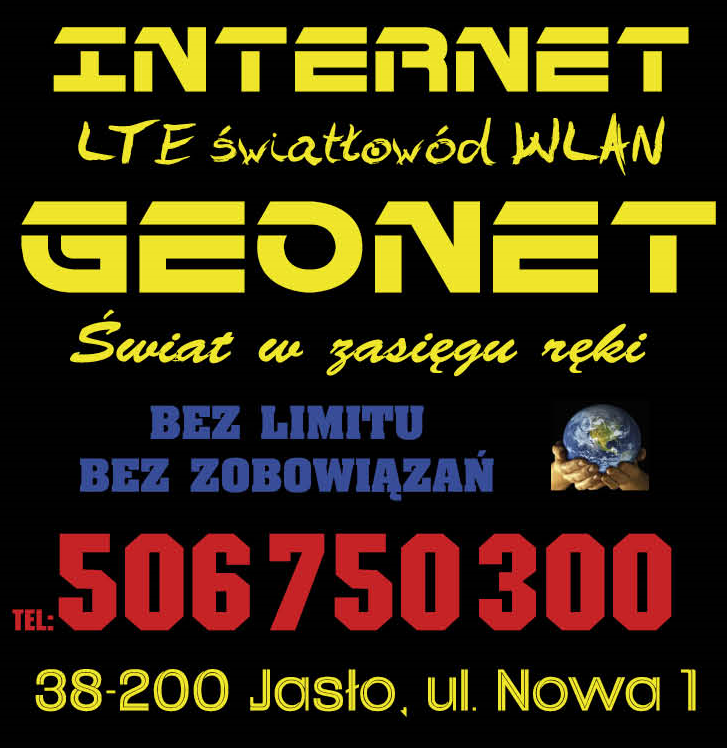 GEONET Jasło Internet / LTE Światłowód WLAN / Bez Limitu / Bez Zobowiązań