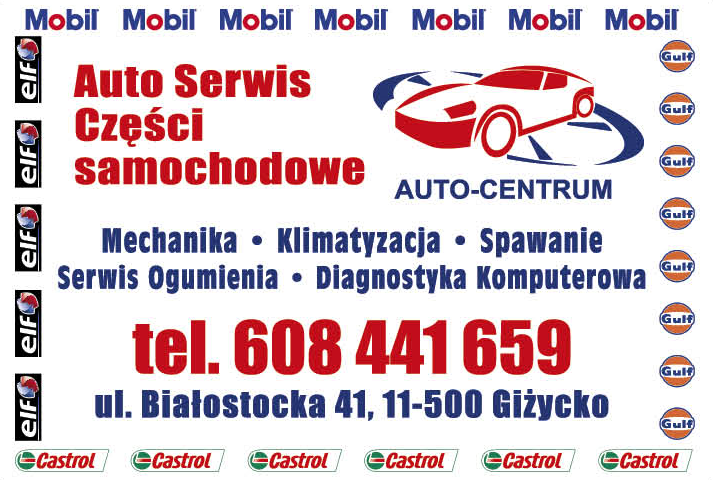 Auto Centrum s.c. Giżycko Mechanika / Klimatyzacja / Spawanie / Serwis Ogumienia / Diagnostyka Komp.