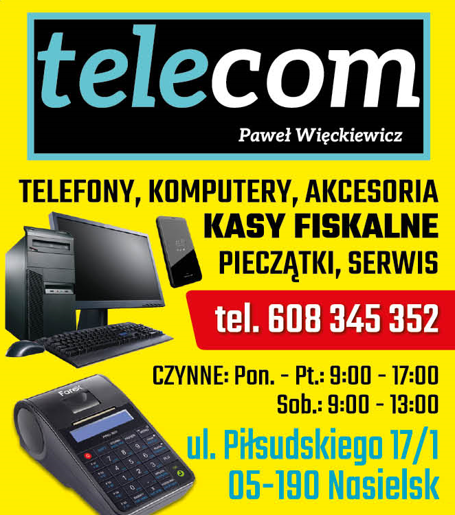 TELECOM Paweł Więckiewicz Nasielsk Telefony / Komputery / Akcesoria / Kasy Fiskalne / Serwis