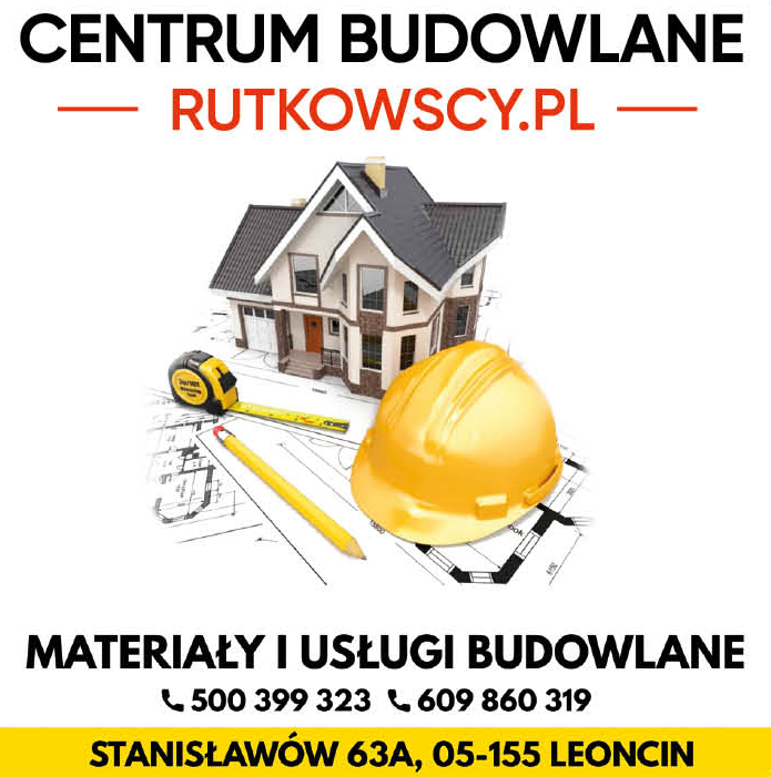 Centrum Budowlane Rutkowscy Stanisławów Materiały i Usługi Budowlane