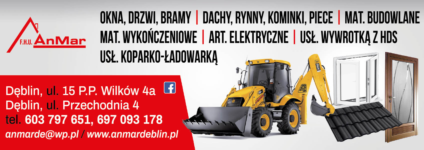 F.H.U. AnMar Dęblin Mat. Budowlane i Wykończeniowe / Usł. Wywrotką z HDS / Usł. Koparko-Ładowarką