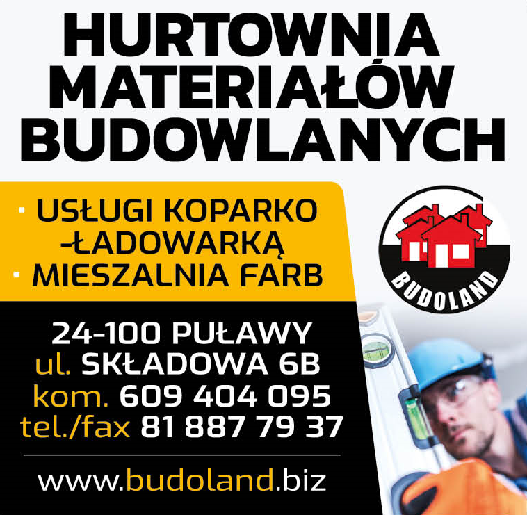 P.P.H.U. BUDOLAND Puławy Hurtownia Materiałów Budowlanych/ Usługi Koparko-Ładowarką/ Mieszalnia Farb