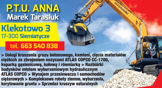 P.T.U. "ANNA" Marek Tarasiuk Siemiatycze Kruszywa Piasek Ziemia / Wynajem Maszyn Budowlanych