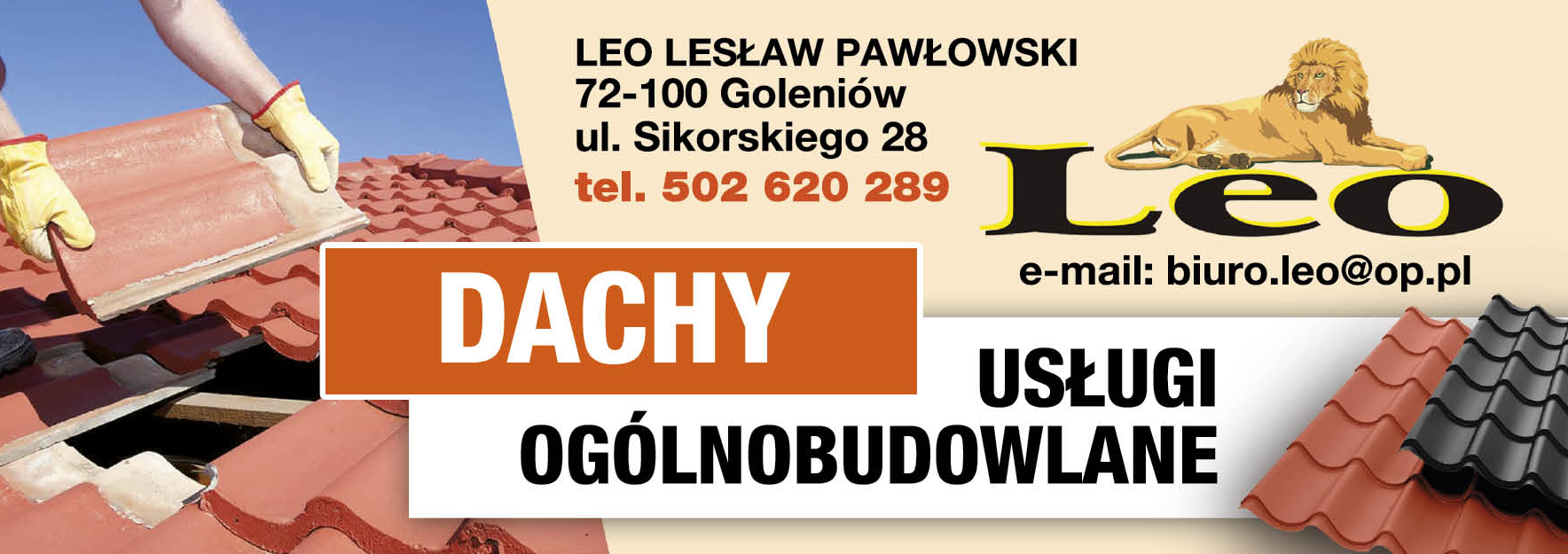 LEO Lesław Pawłowski Goleniów Dachy / Usługi Ogólnobudowlane