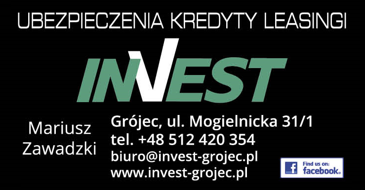 INVEST Mariusz Zawadzki Grójec Ubezpieczenia / Kredyty / Leasingi