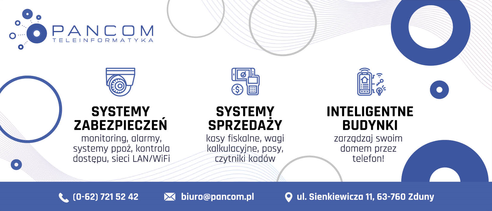 PANCOM Przemysław Panek Zduny Systemy Zabezpieczeń / Systemy Sprzedaży / Inteligentne Budynki